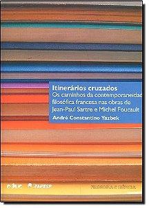 Livro Itinerários Cruzados - Os Caminhos Da Contemporanei...