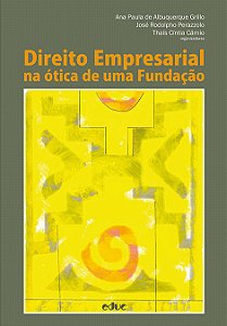 Livro Direito Empresarial Na Ótica De Uma Fundação