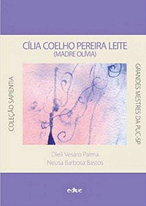 Livro Cília Coelho Pereira Leite (Madre Olívia)