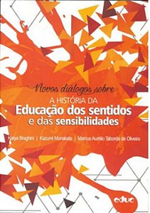 Livro Novos Diálogos Sobre A História Da Educação Dos Sen...