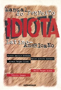 Livro Manual do perfeito idiota latino-americano