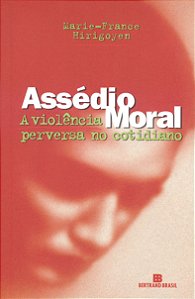 Livro Assédio moral: a violência perversa no cotidiano