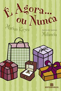 Livro É agora... ou nunca