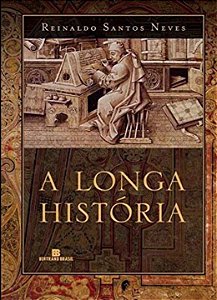 Livro A LONGA HISTÓRIA