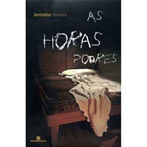 Livro As Horas Podres