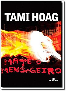 Livro Mate O Mensageiro