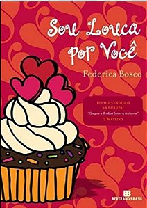 Livro Sou louca por você