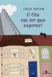 Livro O céu vai ter que esperar!