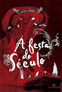Livro A festa do século