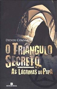 Livro O triângulo secreto: as lágrimas do Papa