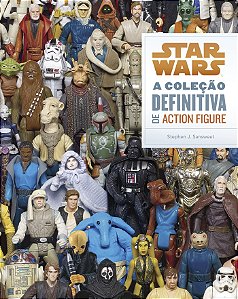 Livro Star Wars: A coleção definitiva de action figure