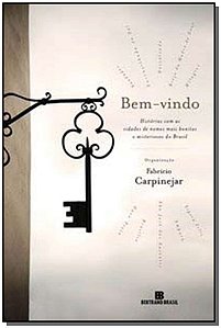 Livro Bem-vindo: Histórias com as cidades de nomes mais b...