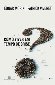 Livro Como Viver Em Tempo De Crise?