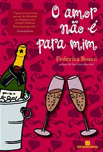 Livro O amor não é para mim