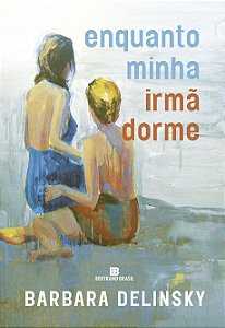 Livro Enquanto minha irmã dorme
