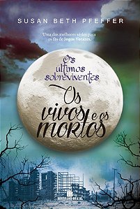 Livro Os vivos e os mortos (Vol. 2 Os últimos sobrevivent...