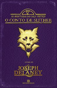 Livro O Conto de Slither (Vol. 11 As aventuras do Caça-fe...