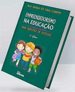 Livro Empreendedorismo Na Educação: Uma Questão De Atitudes