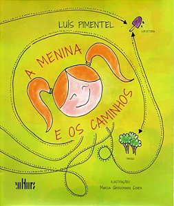 Livro A menina e os caminhos