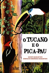 Livro O tucano e o pica-pau