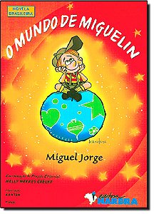 Livro O Mundo De Miguelim