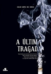 Livro A Última Tragada!