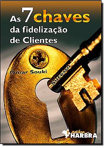 Livro As 7 Chaves Da Fidelização De Clientes