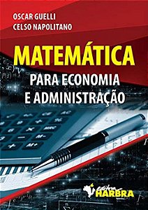 Livro Matemática P/ Economia E Administração