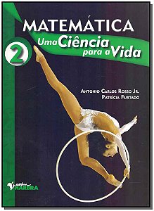 Livro Matemática: Uma Ciência Para A Vida - Vol. 02