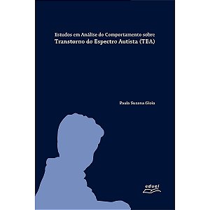Livro Estudos Em Análise Do Comportamento Sobre Transtorno Do E...