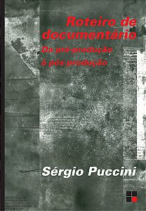 Livro Roteiro de documentário: Da pré-produção à pós-prod...
