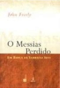 Livro O Messias Perdido: Em Busca De Sabbatai Sevi