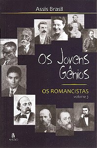 Livro Os jovens gênios: Os romancistas (Volume 3)