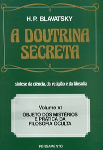 Livro A doutrina secreta: objeto dos mistérios e prática ...