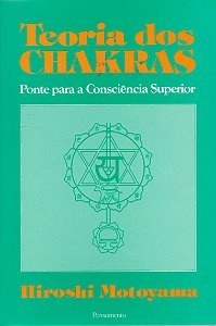 Livro Teoria dos chakras: ponte para a consciência superi...