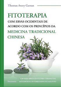 Livro Fitoterapia com ervas ocidentais: de acordo com os ...