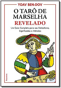 Livro O tarô de Marselha revelado: um guia completo para ...