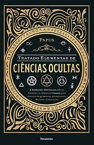 Livro Tratado elementar de ciências ocultas: a sabedoria ...
