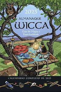 Livro Almanaque wicca 2023: guia de magia e espiritualida...