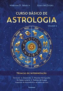 Livro Curso básico de astrologia – vol.2: técnicas de int...