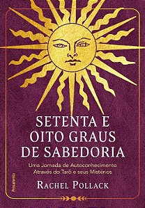 Livro Setenta e oito graus de sabedoria: uma jornada de a...