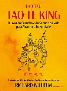 Livro Tao-Te King - O Livro Do Caminho E Do Sentido Da Vi...