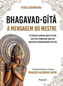 Livro Bhagavad-Gita - A Mensagem Do Mestre