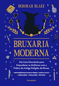 Livro Bruxaria moderna: Um guia descolado para empoderar ...