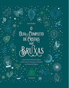 Livro O guia completo de cristais para bruxas: Uma forma ...