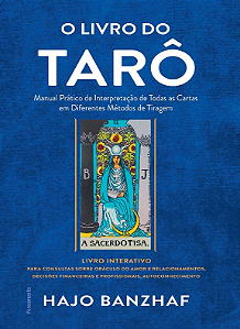 Livro O livro do tarô: manual prático de interpretação de...