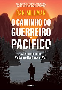 Livro O caminho do guerreiro pacífico: a redescoberta do ...