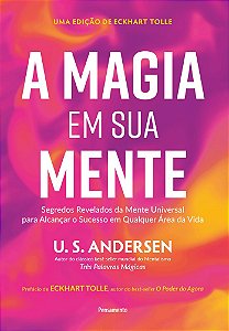 Livro A magia em sua mente: Segredos revelados da mente univers...