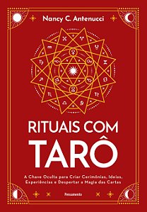 Livro Rituais com tarô: A chave oculta para criar cerimônias, i...