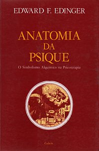 Livro Anatomia da psique: 0 simbolismo alquímico na psico...